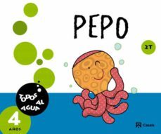 pepo 4 años 2 trimestre. todos al agua 4º educacion infantil-9788421853764