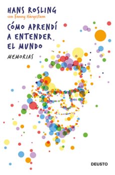 cómo aprendí a entender el mundo-hans rosling-9788423432264