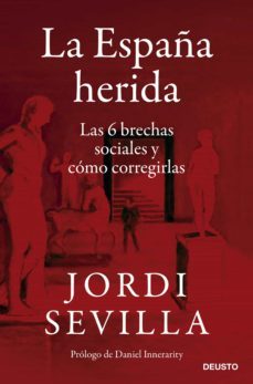 la españa herida (ebook)-jordi sevilla-9788423433964
