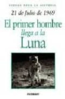 21 de julio de 1969: el primer hombre llega a la luna-9788424116064
