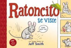 ratoncito se viste-jeff smith-9788424635664