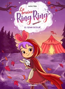 la bruixa ring ring 3. el gran rescat-9788424674564