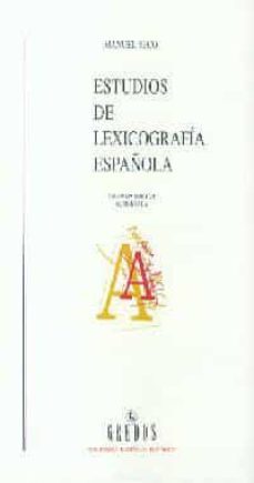 estudios de lexicografia española (2ª ed.)-9788424923464