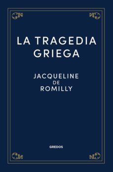 la tragedia griega (ebook)-jacqueline de romilly-9788424938864