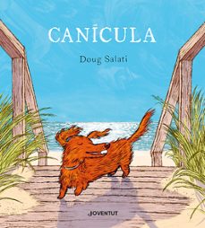 canicula (ed. catalan)-doug salati-9788426148964