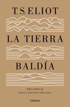 la tierra baldia (y prufrock y otras observaciones)-9788426401564