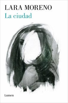 la ciudad (ebook)-lara moreno-9788426407764
