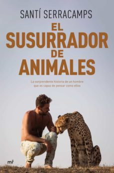 el susurrador de animales (ebook)-santi serracamps-9788427050464