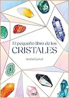 el pequeño libro de los cristales (ebook)-astrid carvel-9788427053663