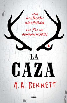 la caza-m. a. bennett-9788427213364