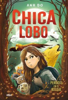 chica lobo 1 - perdidos en el bosque (ebook)-anh do-9788427221864