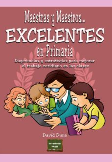 maestras y maestros... excelentes en primaria (ebook)-david w. dunn-9788427722064