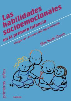 las habilidades socioemocionales en la primera infancia (ebook)-ellen booth church-9788427725164