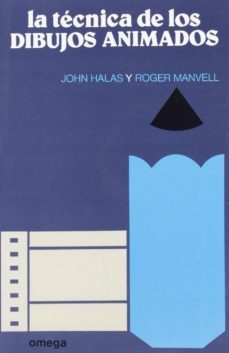 la tecnica de los dibujos animados-john halas-9788428205764