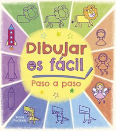dibujar es facil: paso a paso-kasia dudziuk-9788428551564