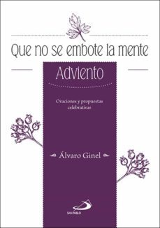que no se embote la mente: adviento-9788428556064
