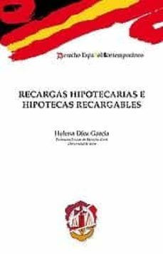 recargas hipotecarias e hipotecas recargables-9788429016864