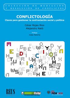 conflictologia. claves para gestionar la confrontacion social y politica-9788429027464