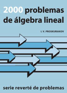 2000 problemas de algebra lineal (ebook)-i. v. proskuriakov-9788429191264