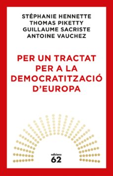 per un tractat per a la democratitzacio d europa-9788429776164