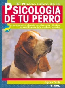 el nuevo libro de la psicologia de tu perro-eugenio velilla jouve-9788430549764