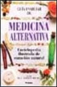 guia familiar de medicina alternativa-norman shealy-9788430584864