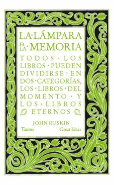 la lampara de la memoria (serie great ideas) (ebook)-john ruskin-9788430616664
