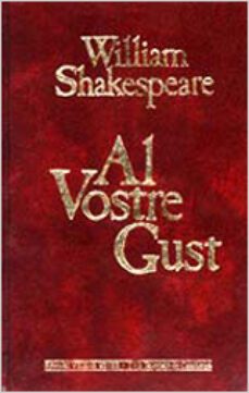 al vostre gust-william shakespeare-9788431622664