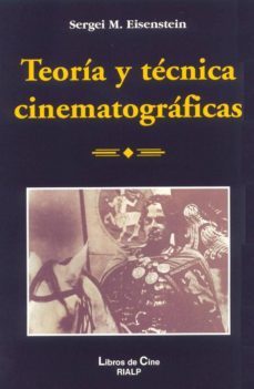 teoria y tecnica cinematografica-serguei mijailovich eizenshtein-9788432125164
