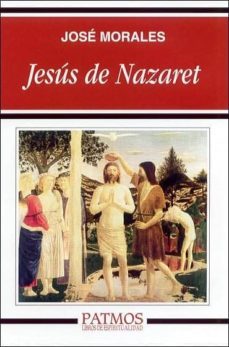 jesus de nazaret-jose morales-9788432134364