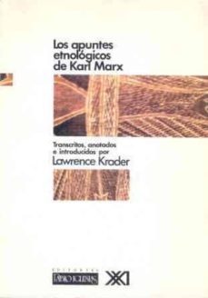 apuntes etnologicos de karl marx-lawrence kraeder-9788432306464