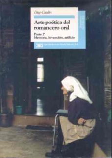 arte poetica del romancero oral (t. ii): memoria, invencion, art ificio-9788432309564
