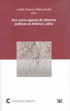 una nueva agenda de reformas politicas en america latina-9788432312564