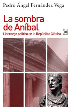 la sombra de anibal (ebook)-pedro angel fernandez vega-9788432320064