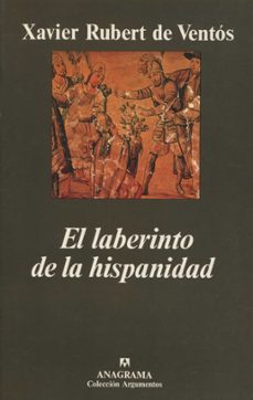 el laberinto de la hispanidad-9788433905864