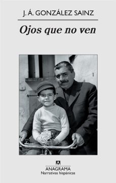 ojos que no ven (ebook)-j.a. gonzalez sainz-9788433934864