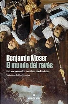 el mundo del reves (ebook)-benjamin moser-9788433948441