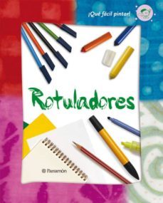rotuladores (¡que facil es pintar!)-9788434228764