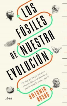 los fosiles de nuestra evolucion (ebook)-antonio rosas-9788434429864