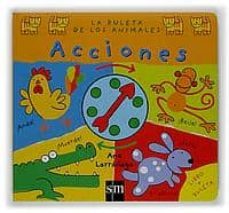 la ruleta de los animales: acciones-ana larrañaga-9788434867864