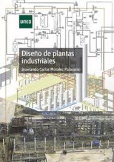 diseño de plantas industriales-sisenando ca rlos morales palomino-9788436273564