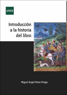 introduccion a la historia del libro (ebook)-miguel angel perez priego-9788436277364
