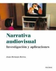 narrativa audiovisual: investigacion y aplicaciones-9788436819564