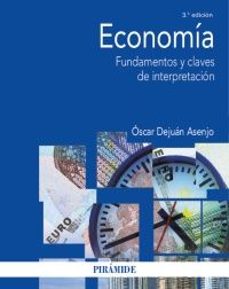 economia (3ª ed.)-oscar dejuan asenjo-9788436850864