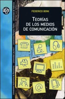 teorias de los medios de comunicacion-federico boni-9788437070964
