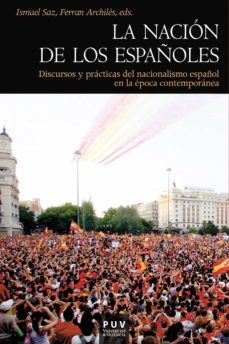 la nacion de los españoles (ebook)-ismael saz campos-9788437089164