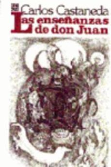 las enseñanzas de don juan: una forma yaqui de conocimiento (2ª ed.)-carlos castaneda-9788437504964