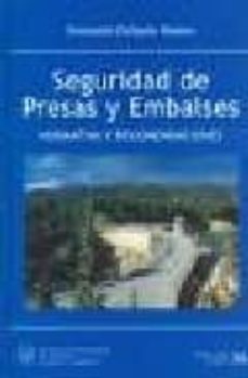 seguridad de presas y embalses-9788438002964