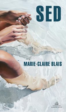 sed-marie claire blais-9788439737964