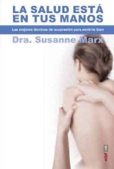 la salud esta en tus manos-susanne marx-9788441434264